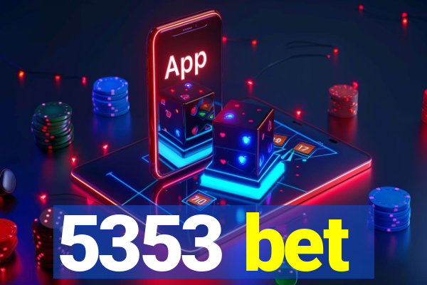 5353 bet